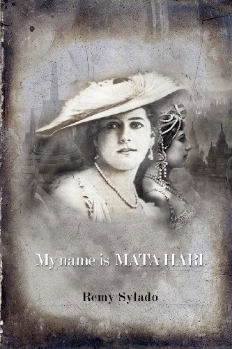 Cover for Remy Sylado · My Name is Mata Hari (Paperback Book) (2012)