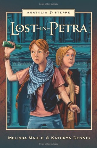 Cover for Melissa Mahle · Lost in Petra - Anatolia Steppe (Paperback Book) (2012)