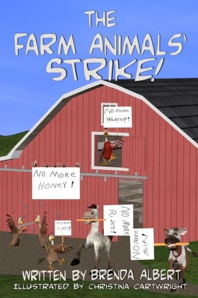 Cover for Brenda Albert · The Farm Animals' Strike (Paperback Book) (2015)