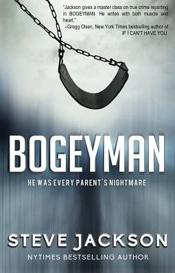 Cover for Steve Jackson · Bogeyman: He Was Every Parent's Nightmare (Paperback Bog) (2014)