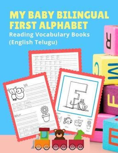 Cover for Language Readiness · My Baby Bilingual First Alphabet Reading Vocabulary Books (English Telugu) (Paperback Book) (2019)