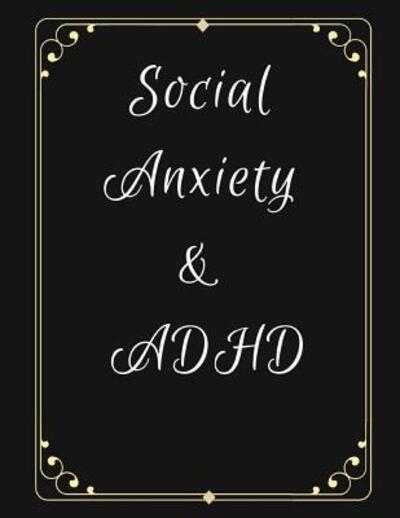 Cover for Yuniey Publication · Social Anxiety and ADHD Workbook (Paperback Book) (2019)