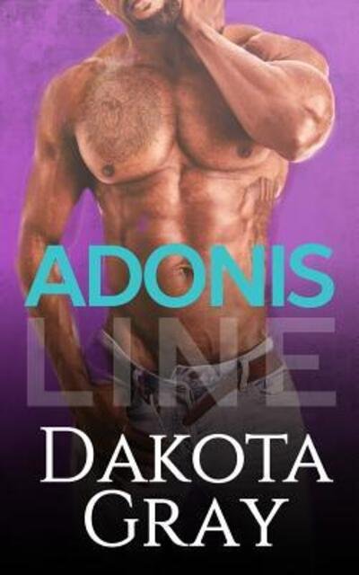 Cover for Dakota Gray · Adonis Line (Pocketbok) (2019)