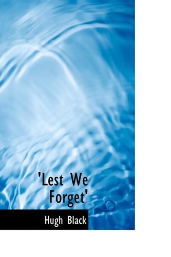 Cover for Hugh B. Black · Lest We Forget' (Paperback Book) (2009)