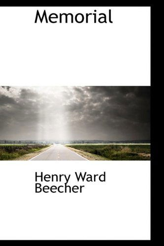 Cover for Henry Ward Beecher · Memorial (Hardcover Book) (2009)