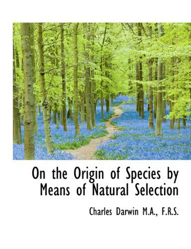 Cover for Darwin, Professor Charles (University of Sussex) · On the Origin of Species by Means of Natural Selection (Gebundenes Buch) [5th edition] (2009)