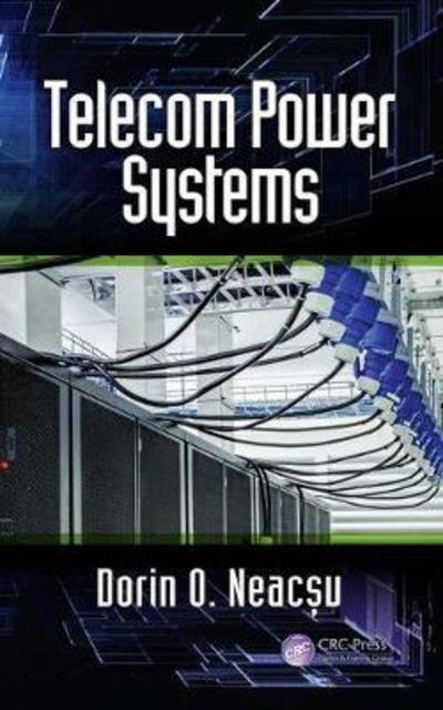 Cover for Neacsu, Dorin O. (Woburn, Massachusetts, USA) · Telecom Power Systems (Hardcover Book) (2017)