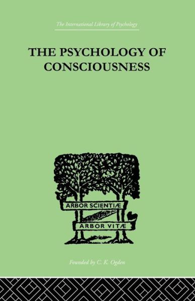 Cover for C Daly King · The Psychology Of Consciousness (Paperback Book) (2014)