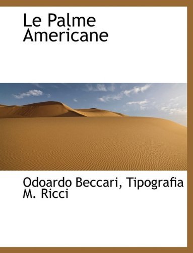 Cover for Odoardo Beccari · Le Palme Americane (Paperback Bog) [Italian edition] (2010)
