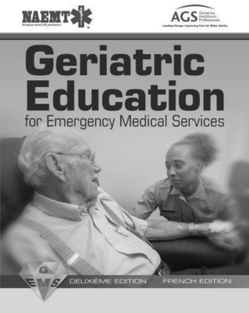 Cover for National Association of Emergency Medical Technicians (NAEMT) · GEMS French: French GEMS Manuscript with English Main Text (Paperback Book) (2021)