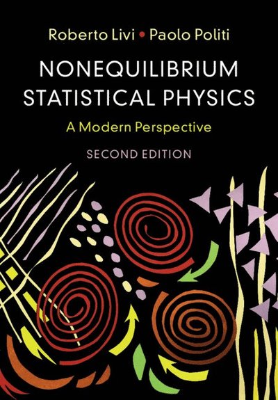Cover for Livi, Roberto (Universita degli Studi di Firenze) · Nonequilibrium Statistical Physics: A Modern Perspective (Hardcover Book) [2 Revised edition] (2025)