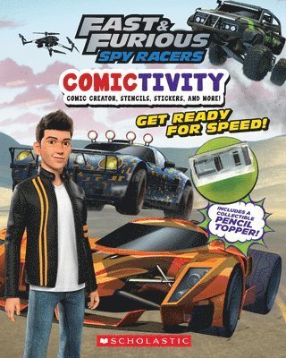 Fast and Furious Spy Racers: Comictivity 1 - Fast & Furious Spy Racers - Scholastic - Livros - Scholastic US - 9781338756302 - 3 de março de 2022