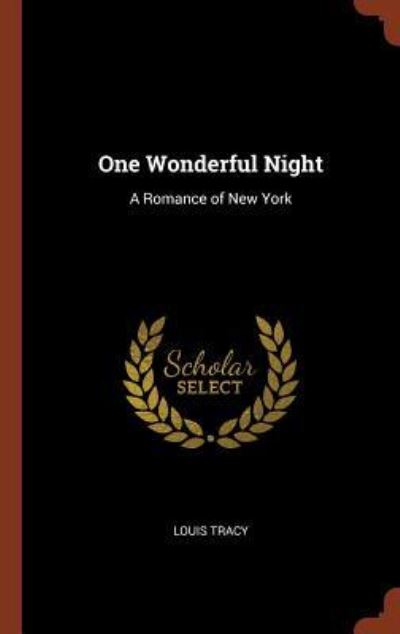 Cover for Louis Tracy · One Wonderful Night (Hardcover Book) (2017)