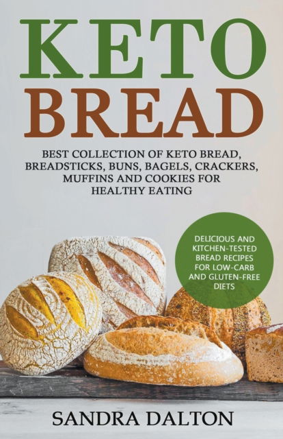 Cover for Sandra Dalton · Keto Bread (Taschenbuch) (2019)