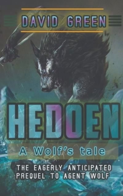 Cover for David Green · Hedoen (Paperback Bog) (2021)