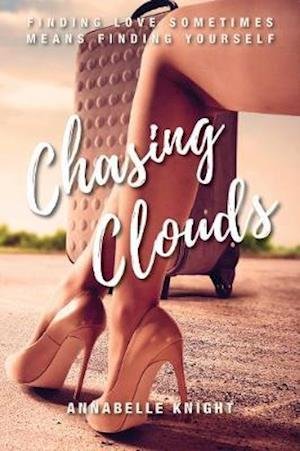 Cover for Annabelle Knight · Chasing Clouds (Taschenbuch) (2021)