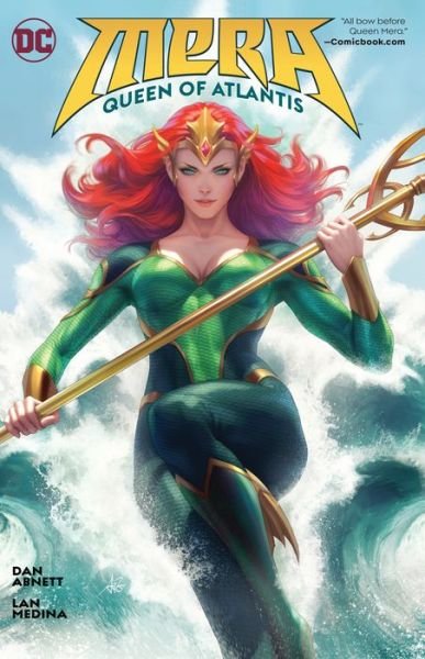 Mera: Queen of Atlantis - Dan Abnett - Bøger - DC Comics - 9781401285302 - 11. december 2018