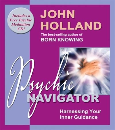 Cover for John Holland · Psychic navigator (Bok) (2014)