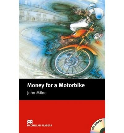 Cover for John Milne · Macmillan Readers Money for a Motorbike Beginner Pack (Book) (2005)