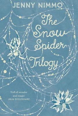 Cover for Jenny Nimmo · The Snow Spider Trilogy (Pocketbok) (2018)