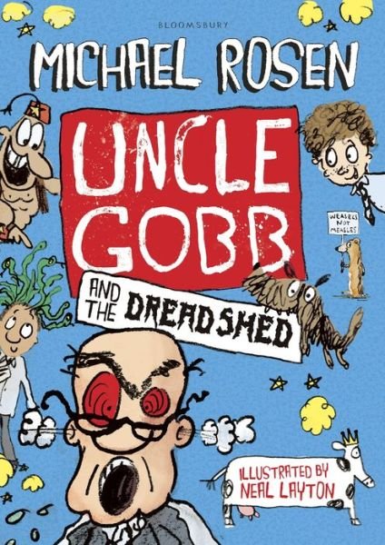 Cover for Michael Rosen · Uncle Gobb and the Dread Shed (Hardcover bog) (2015)