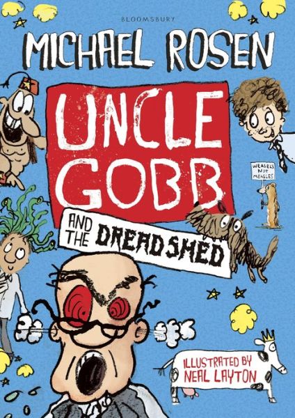 Cover for Michael Rosen · Uncle Gobb and the Dread Shed (Hardcover Book) (2015)