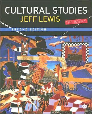 Cover for Jeff Lewis · Cultural Studies: The Basics (Paperback Book) [2 Revised edition] (2008)