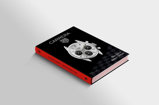 Cover for Nicholas Biebuyck · TAG Heuer Carrera: The Race Never Stops (Hardcover Book) (2023)