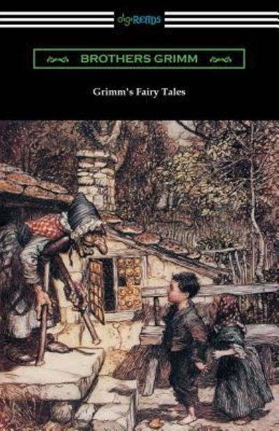 Cover for Jacob Grimm · Grimm's Fairy Tales (Illustrated by Arthur Rackham) (Taschenbuch) (2017)