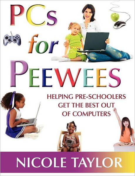 Cover for Nicole Taylor · Pcs for Peewees (Paperback Book) (2008)