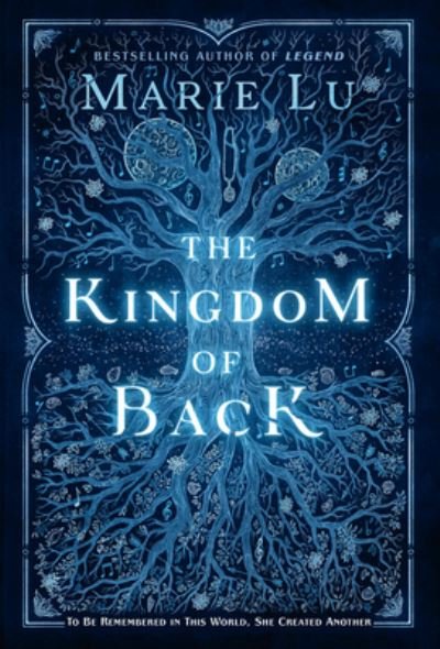Cover for Marie Lu · The Kingdom of Back (Inbunden Bok) (2020)
