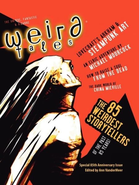 Cover for Ann Vandermeer · Weird Tales 349 - 85th Anniversary Issue (Paperback Bog) (2009)