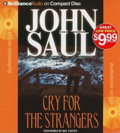 Cry for the Strangers - Mel Foster - Music - BRILLIANCE AUDIO - 9781441856302 - April 15, 2010