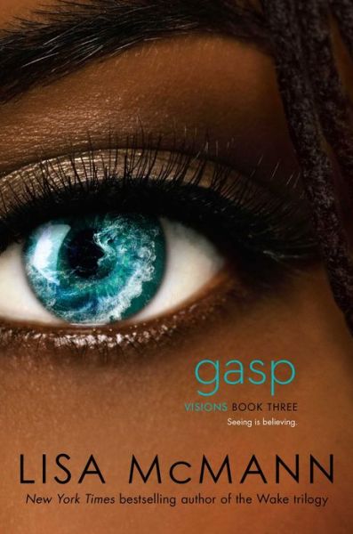 Cover for Lisa Mcmann · Gasp (Hardcover Book) (2014)