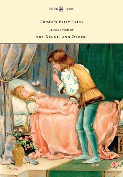 Cover for Brothers Grimm · Grimm's Fairy Tales - Illustrated by Ada Dennis and Others (Paperback Bog) (2012)