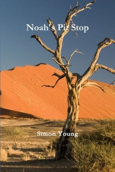 Cover for Simon Young · Noah's Pit Stop (Paperback Bog) (2011)