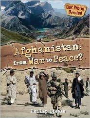 Cover for Philip Steele · Afghanistan: from War to Peace? (Hardcover Book) (2012)