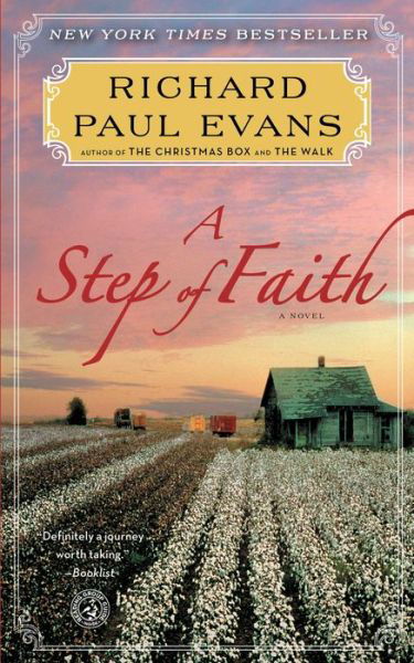 Cover for Richard Paul Evans · A Step of Faith: A Novel - The Walk Series (Pocketbok) (2014)