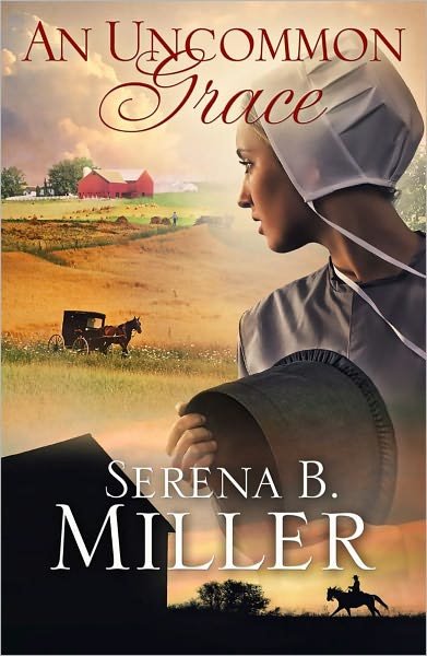 Cover for Serena B Miller · An Uncommon Grace (Paperback Book) (2012)