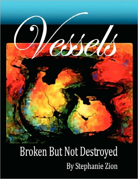 Cover for Stephanie Zion · Vessels (Pocketbok) (2010)