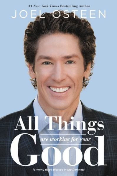 Cover for Joel Osteen · All Things Are Working for Your Good (Paperback Book) (2018)