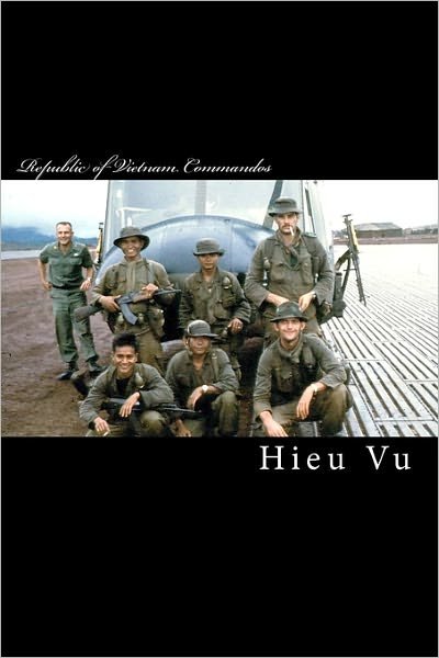 Cover for Hieu D Vu · Republic of Vietnam Commandos (Paperback Book) (2011)