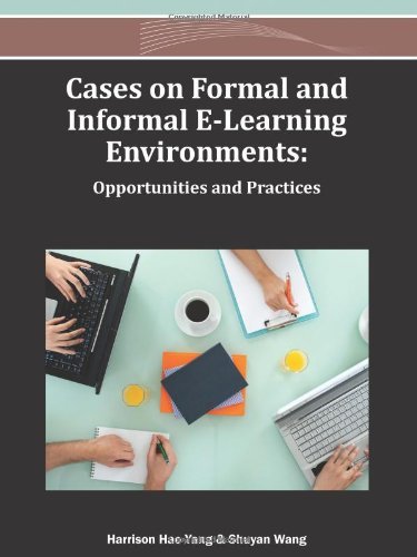 Cover for Harrison Hao Yang · Cases on Formal and Informal E-learning Environments: Opportunities and Practices (Gebundenes Buch) (2012)