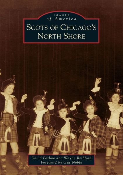 Cover for David Forlow · Scots of Chicago's North Shore (Paperback Book) (2020)
