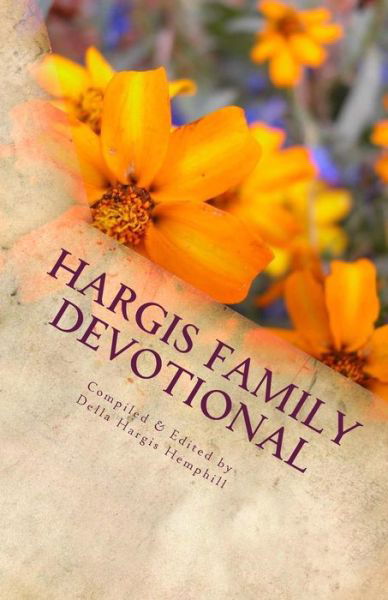 Cover for Della Hargis Hemphill · Hargis Family Devotional: Volume I (Paperback Book) (2012)