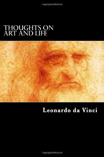 Cover for Leonardo Da Vinci · Thoughts on Art and Life (Paperback Bog) (2012)