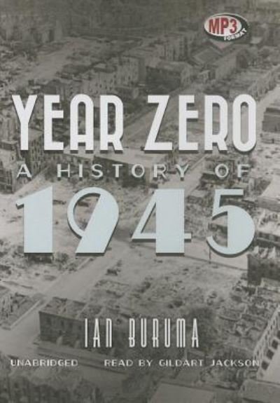 Cover for Ian Buruma · Year Zero (MP3-CD) (2013)
