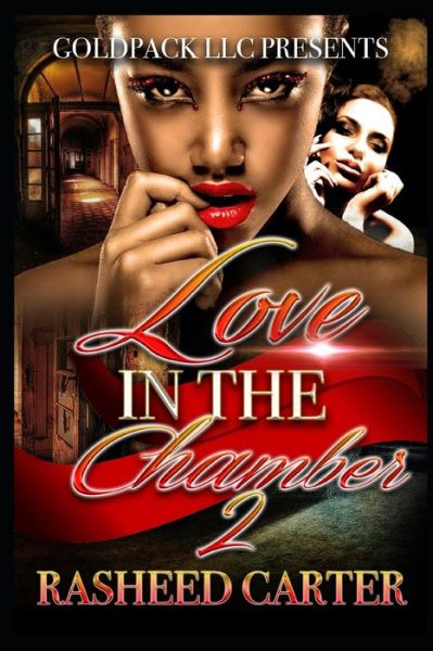 Cover for Rasheed Carter · Love in the chamber 2 (Paperback Book) (2013)