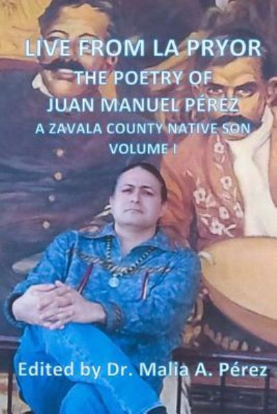 Cover for Juan Manuel Perez · Live from La Pryor (Paperback Book) (2014)