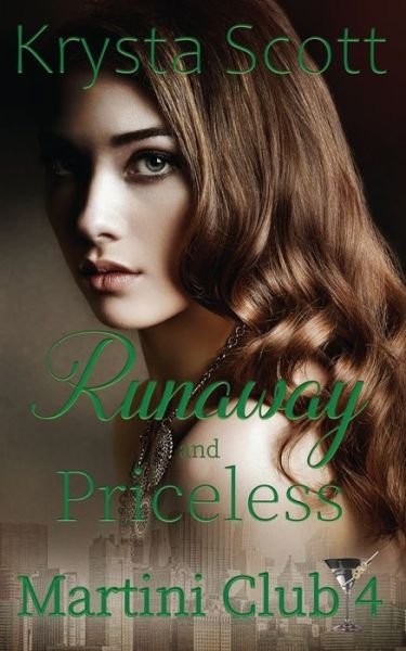 Cover for Krysta Scott · Runaway and Priceless (Pocketbok) (2021)